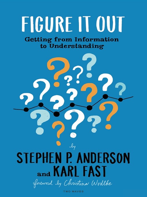 Title details for Figure It Out by Stephen P. Anderson - Wait list